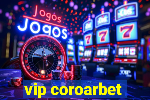 vip coroarbet